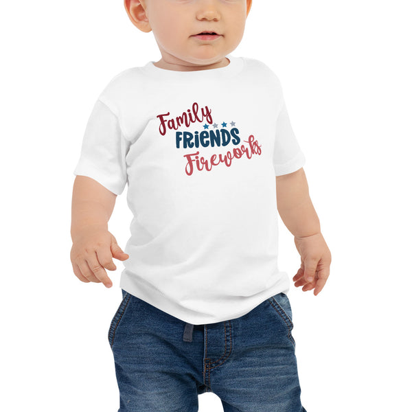Family, Friends, Fireworks Baby Tee