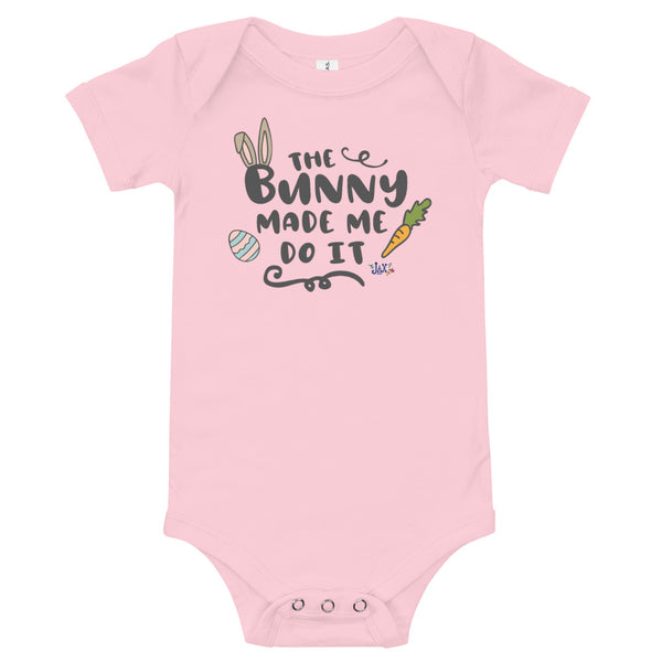 The Bunny Made Me Do It Short Sleeve Easter Onesie